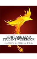 Limit and Lead Student Workbook