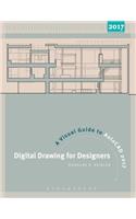 Digital Drawing for Designers: A Visual Guide to Autocad(r) 2017
