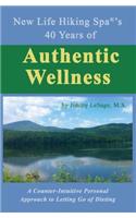 New Life Hiking Spa(r)'s 40 Years of Authentic Wellness
