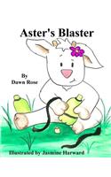 Aster's Blaster