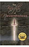 Knights of Nevertheless