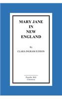 Mary Jane in New England