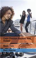 Colin Preston Rocked and Rolled