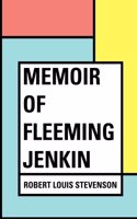 Memoir of Fleeming Jenkin