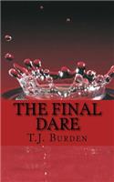 The Final Dare