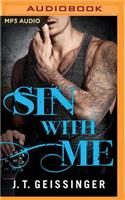 Sin with Me