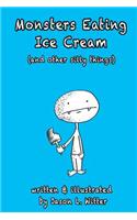 Monsters Eating Ice Cream (and other silly things)