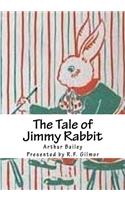 The Tale of Jimmy Rabbit: The Vintage Collection