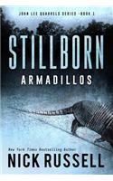 Stillborn Armadillos