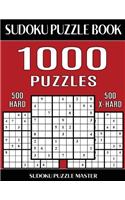 Sudoku Puzzle Book 1,000 Puzzles, 500 Hard and 500 Extra Hard