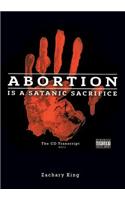 Abortion Is a Satanic Sacrifice