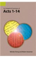 Exegetical Summary of Acts 1-14