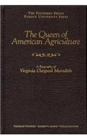The Queen of American Agriculture