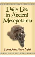 Daily Life in Ancient Mesopotamia