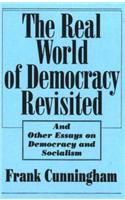 Real World Of Democracy Revisited