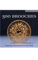 500 Brooches