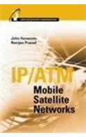 IP/ATM Mobile Satellite Networks