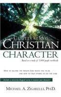 Cultivating Christian Character