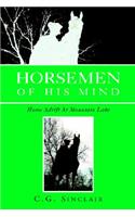 Horsemen of His Mind
