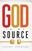 God Is My Source