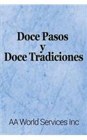 Doce Pasos y Doce Tradiciones