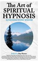 The Art of Spiritual Hypnosis