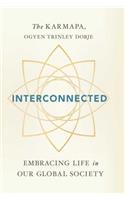 Interconnected: Living Wisely in a Global Society