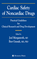 Cardiac Safety of Noncardiac Drugs