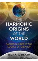 Harmonic Origins of the World