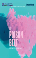 Poison Belt: Being an Account of Another Adventure of Prof. Geo