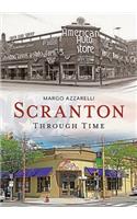 Scranton Through Time