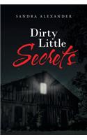 Dirty Little Secrets