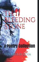 Bleeding Stone