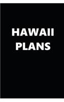 2020 Weekly Planner Hawaii Plans 134 Pages
