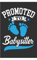 Promoted To Babysitter
