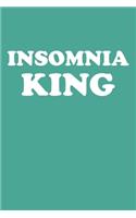 Insomnia King