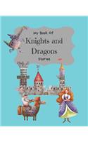 My Book Of Knights And Dragons