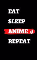 Eat Sleep Anime Repeat