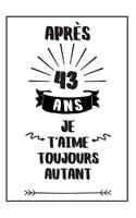 Anniversaire De Mariage Carnet De Notes: Idée Cadeau 43 Ans De Mariage, Pour Elle, Pour Lui, Original Et Pratique, Noce De Flanelle