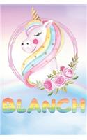 Blanch: Blanch's Unicorn Personal Custom Named Diary Planner Perpetual Calendar Notebook Journal 6x9 Personalized Customized Gift For Someone Who's Surname 