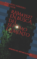 Ram43527 En Busca del Séptimo Elemento