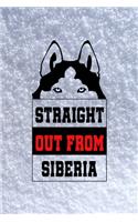 Straight Out From Siberia