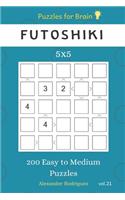 Puzzles for Brain - Futoshiki 200 Easy to Medium Puzzles 5x5 vol.21