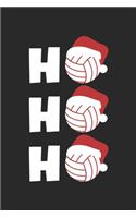 Volleyball Notebook - Ho Ho Ho Journal - Volleyball Player Diary: Medium College-Ruled Journey Diary, 110 page, Lined, 6x9 (15.2 x 22.9 cm)