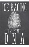 Ice Racing is in my DNA