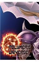 Polymer's Universe An Epic Adventure