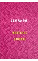 contractor workbook journal Diary - Log - Journal For Recording job Goals, Daily Activities, & Thoughts, History: contractor job journal for all types of business, it is the ideal notebook to progress in your project