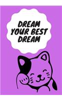 Dream Your Best Dream