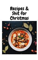 Recipe & shit for Christmas