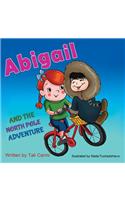 Abigail and the North Pole Adventure
